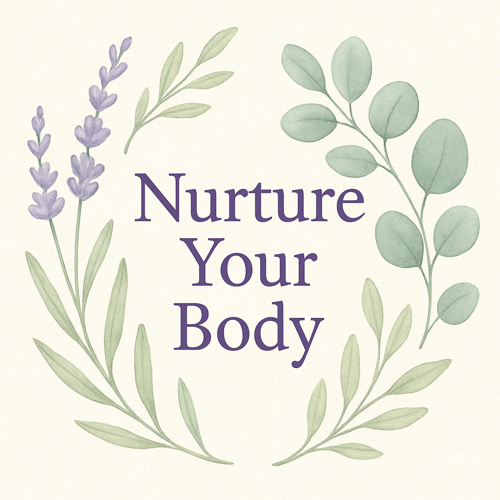 Nurture Your Body